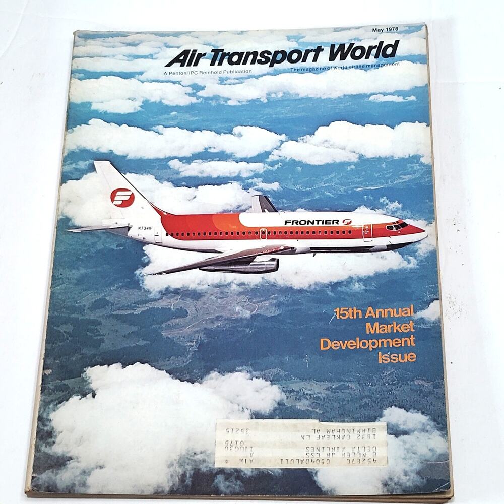 Air Transport World Magazine May 1978 - 15th Annual Market Development Issue